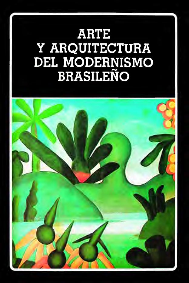 Arte y arquitectura del modernismo brasileño